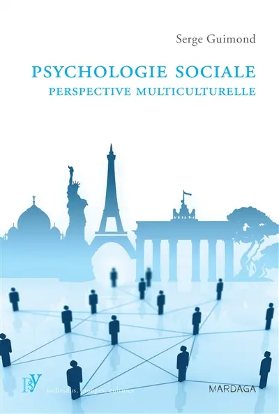 Psychologie sociale : perspective multiculturelle