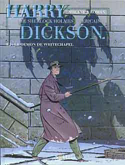 Harry Dickson : le Sherlock Holmes américain. Vol. 2. Le démon de Whitechapel