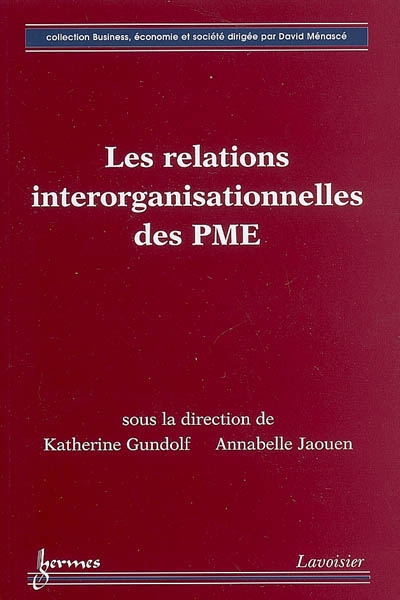 Les relations interorganisationnelles dans les PME