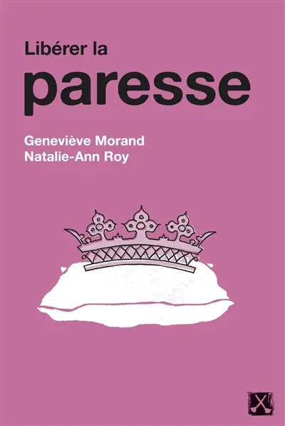 Libérer la paresse