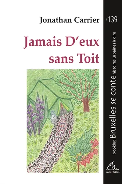 Jamais d'eux sans toit