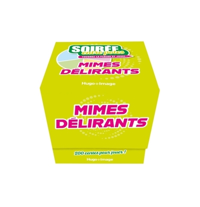 Soirée entre potes : Mimes...