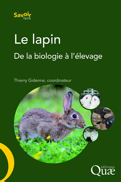 le lapin : de la biologie à l'élevage