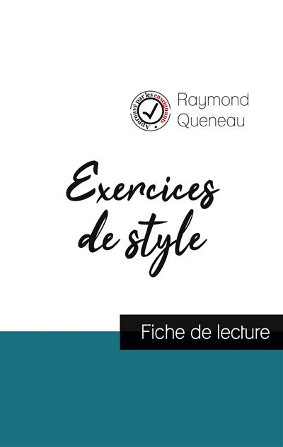 Exercices de style de Raymond Queneau (fiche de lecture et analyse complète de l'œuvre)