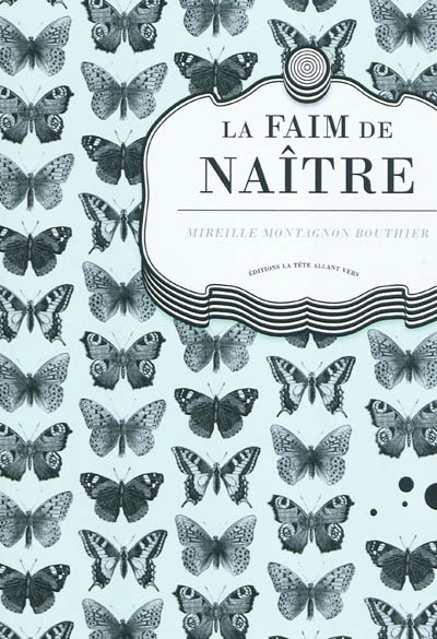 La faim de naître