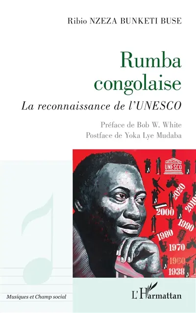 Rumba congolaise : la reconnaissance de l'Unesco