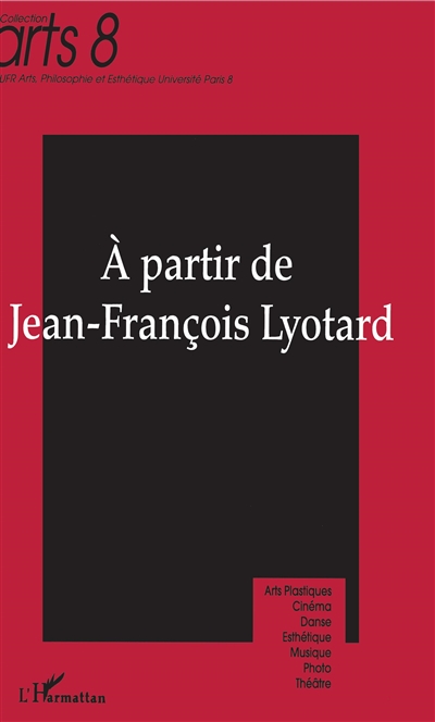 À partir de Jean-François Lyotard