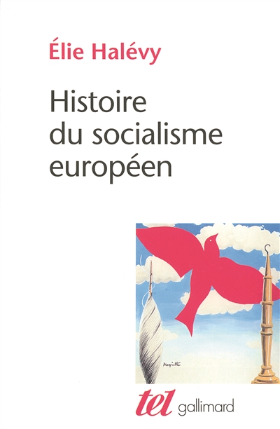 Histoire du socialisme européen : rédigée d'après des notes de cours par un groupe d'amis et d'élèves d'Elie Halévy