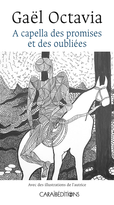 A capella des promises et des oubliées