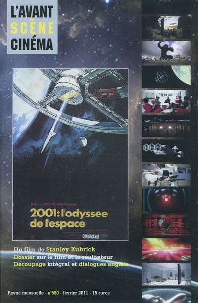 Avant-scène cinéma (L'), n° 580. 2001 : l'odyssée de l'espace : un film de Stanley Kubrick
