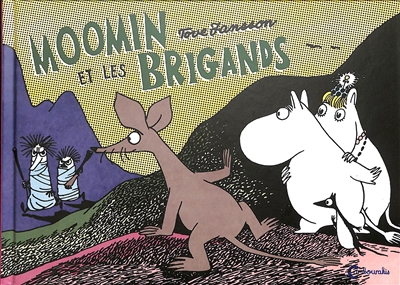 Moomin et les brigands