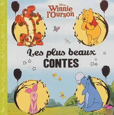 Winnie l'ourson : les plus beaux contes