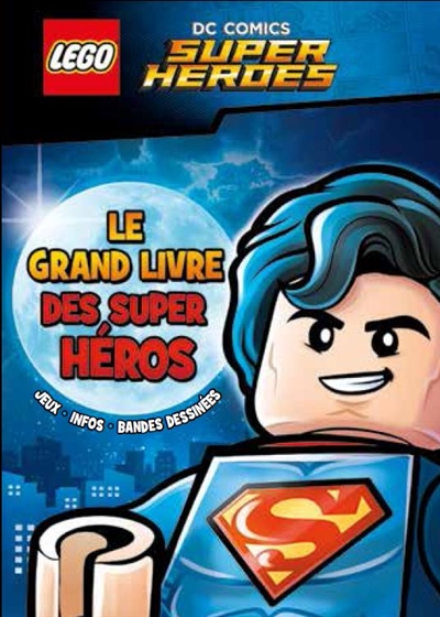 Le grand livre des super héros