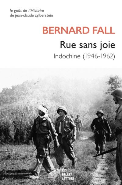 Rue sans joie : Indochine (1946-1962)