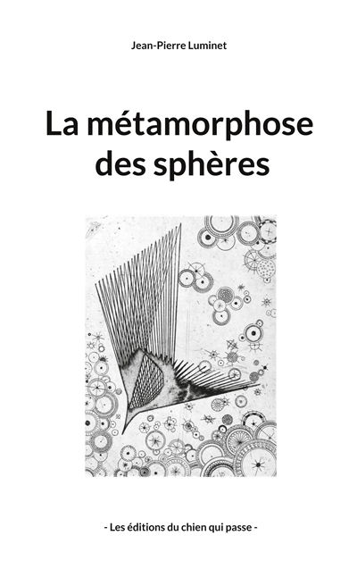 La métamorphose des sphères