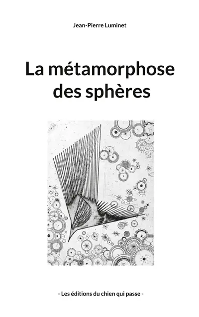 La métamorphose des sphères