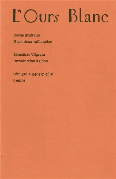 Ours blanc (L'), n° 10. Introduction à Chou
