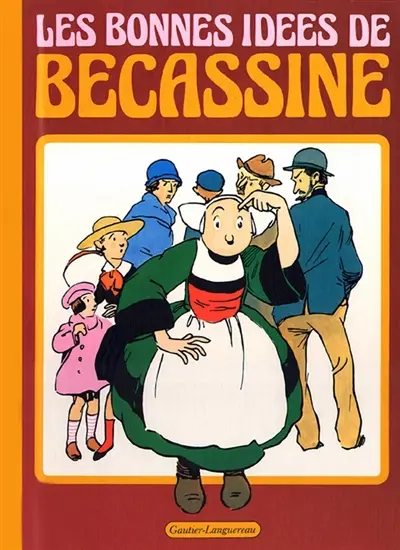 Bécassine. Vol. 16. Les bonnes idées de Bécassine