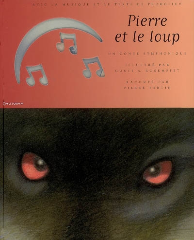 Pierre et le loup : un conte symphonique