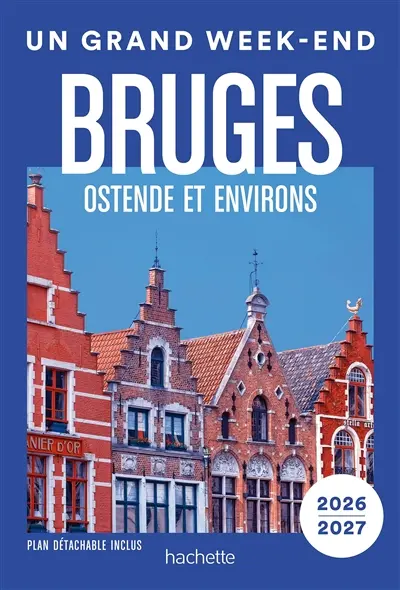 Bruges : Ostende et environs : 2026-2027