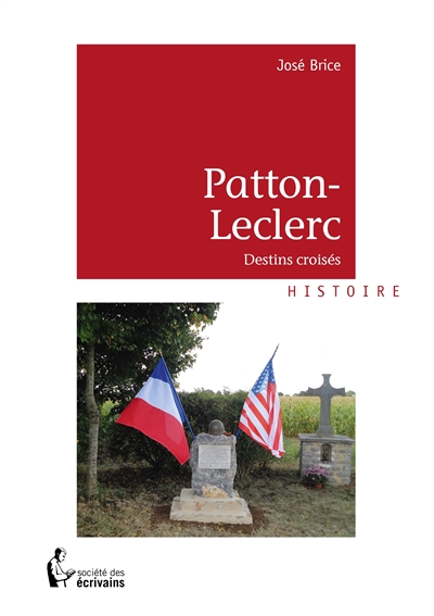 Patton-Leclerc : destins...