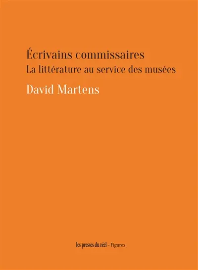 Ecrivains commissaires : la littérature au service des musées