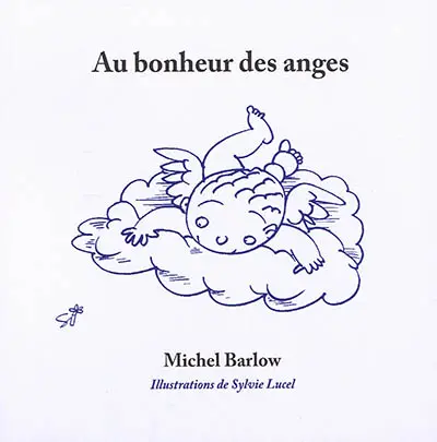 Au bonheur des anges : contes pour grandes personnes