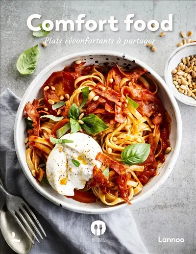 Comfort food : plats réconfortants à partager