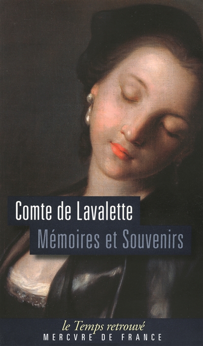 Mémoires et souvenirs du comte de Lavalette