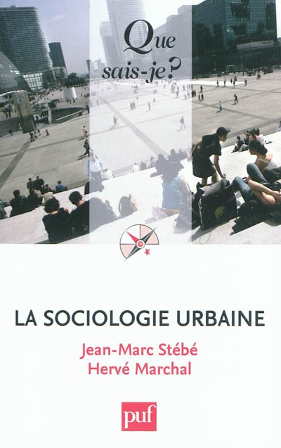 La sociologie urbaine