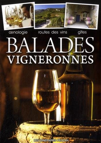 Balades vigneronnes