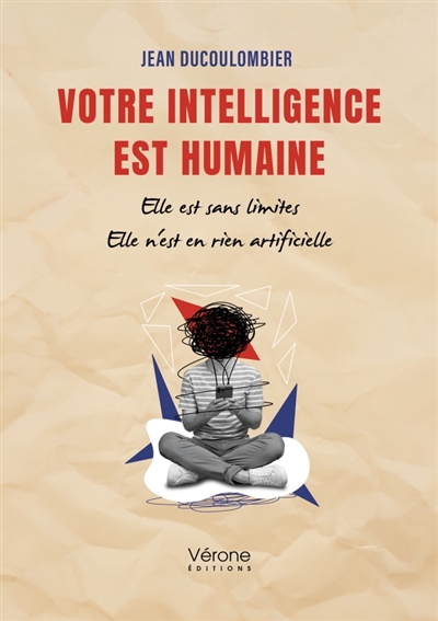 Votre intelligence est...