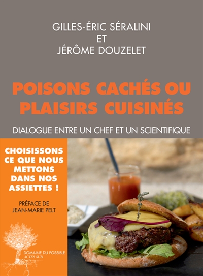 Poisons cachés ou plaisirs cuisinés : dialogue entre un chef et un scientifique