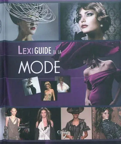 Lexiguide de la mode