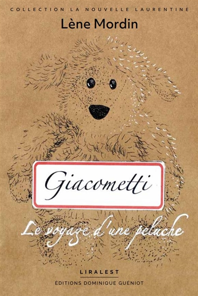 Giacometti : le voyage d'une peluche