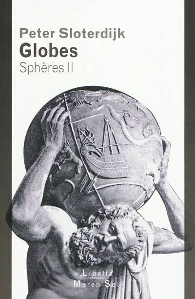 Sphères. Vol. 2. Globes : macrosphérologie