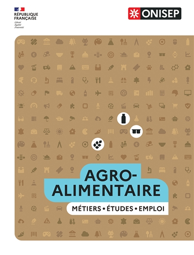 Agroalimentaire : métiers, études, emploi