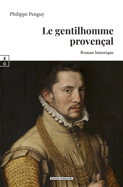 Le gentilhomme provençal : roman historique