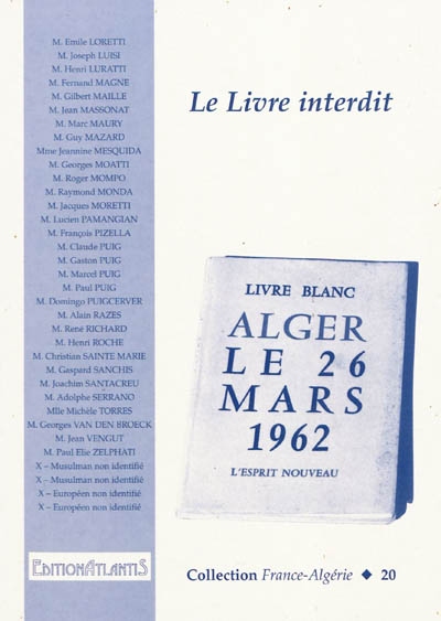 Le livre interdit : livre blanc, Alger le 26 mars 1962