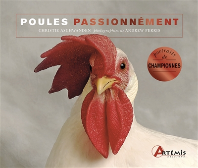 Poules passionnément : portraits de championnes