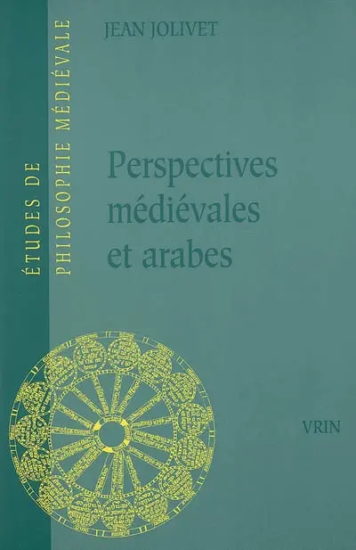 Perspectives médiévales et arabes