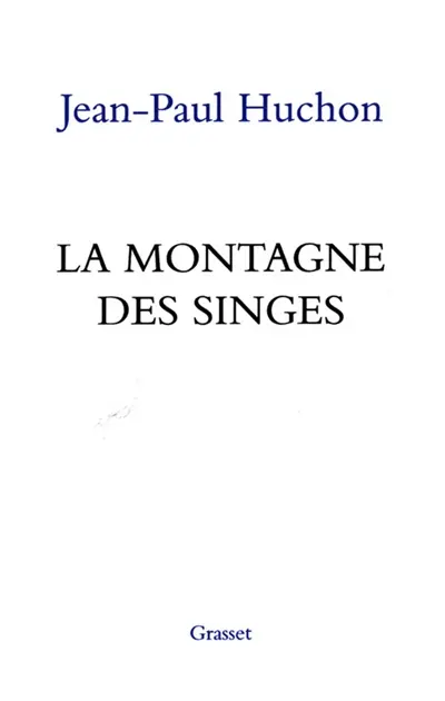 La montagne des singes : du rocardisme aux années Jospin