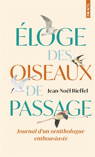Eloge des oiseaux de...