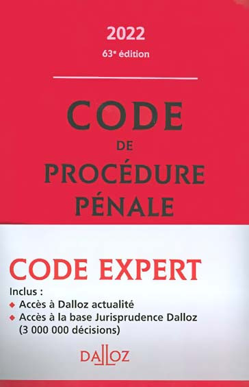 Code pénal, code de procédure pénale 2022 - Expert