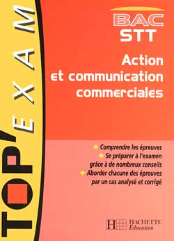 Action et communication commerciales, bac STT