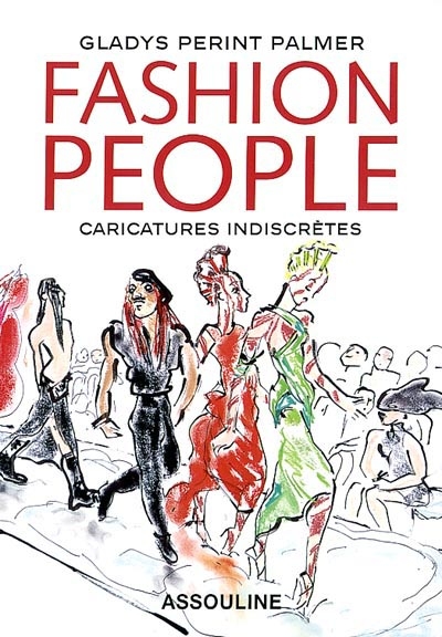 Fashion people : caricatures indiscrètes