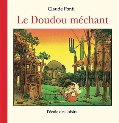 Le doudou méchant