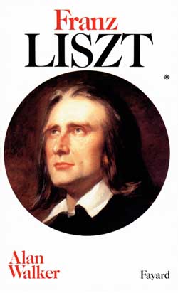 Franz Liszt. Vol. 1. 1811-1861
