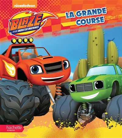 Blaze et les monster machines. La grande course