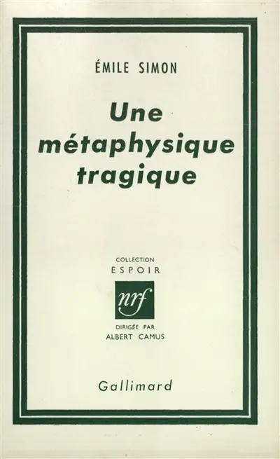Une métaphysique tragique